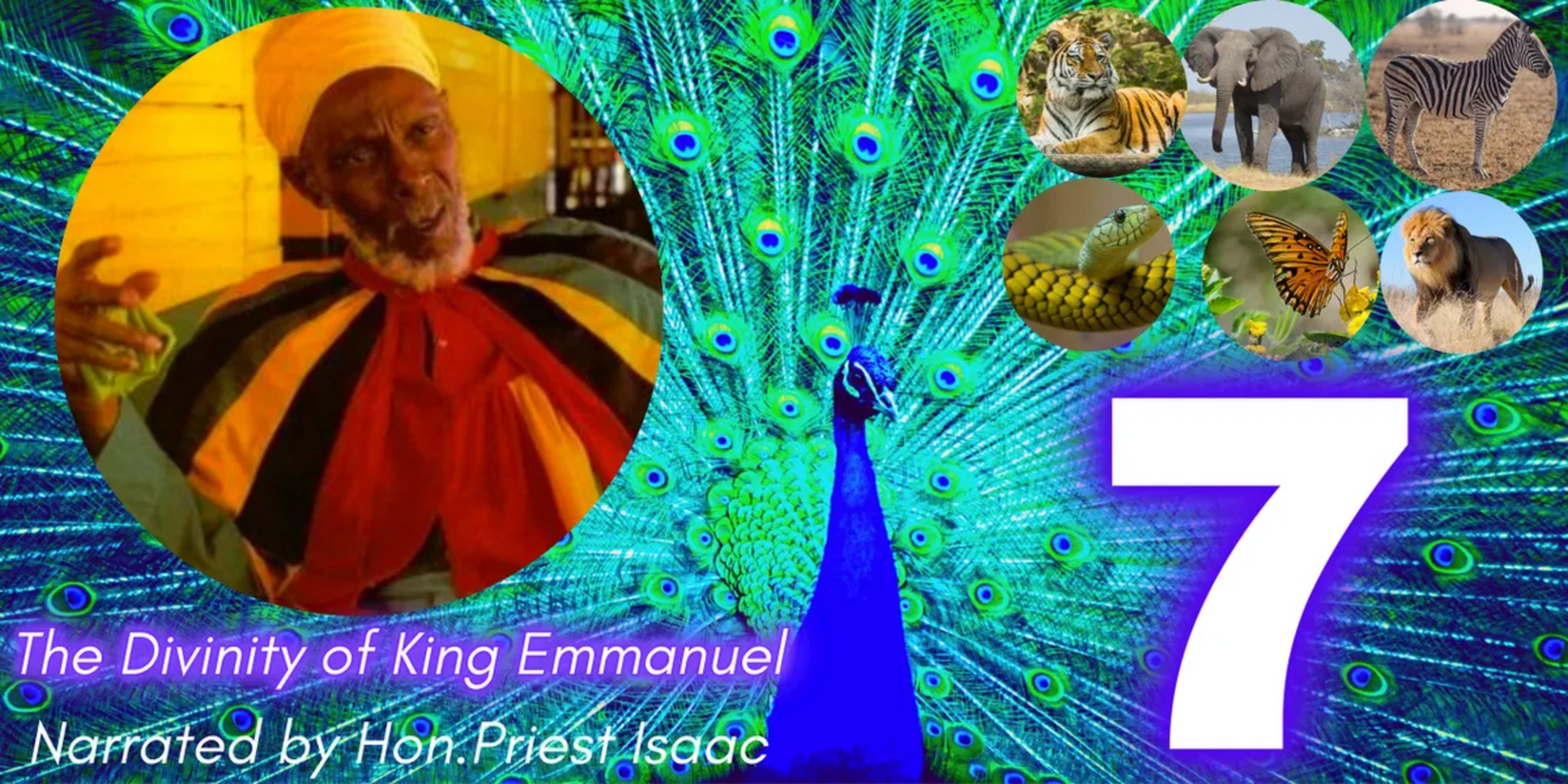 The Divinity of King Emmanuel 7 Documentary