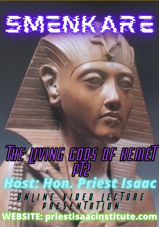 The Living Gods of Kemet Pt.II