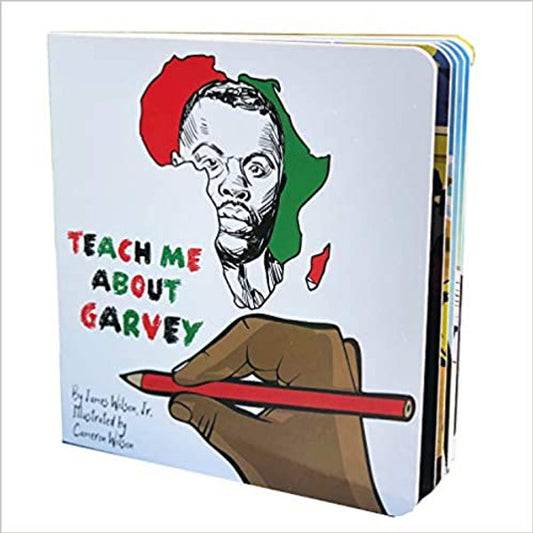 Teach Me About Garvey